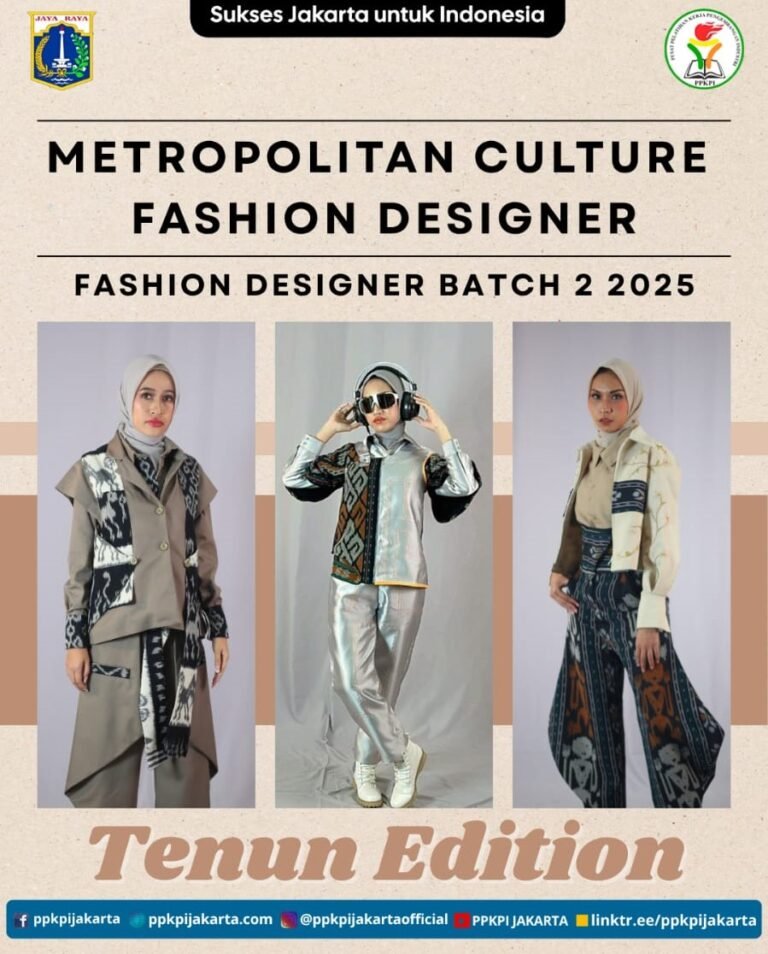 Fashion Design Batch 2 2025 PPKPI Hadirkan Koleksi Tenun Bertema “Metropolitan Culture”‎